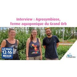 Interview Agrosymbiose : L'unique ferme aquaponique de l'Hérault