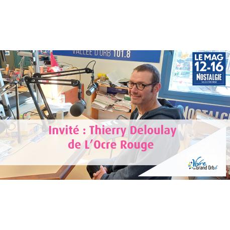 Interview Thierry Deloulay - L'Ocre rouge